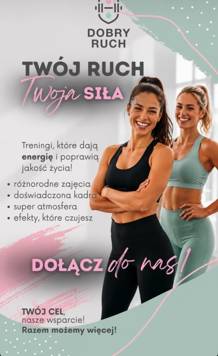 Twój ruch, Twoja siła – dołącz do Dobrego Ruchu